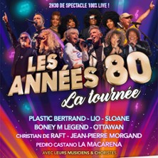 LES ANNEES 80 La Tourn&eacute;e