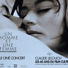 Un Homme Et Une Femme - Cin&eacute;-Concert