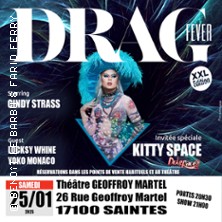 Drag Fever - Saintes