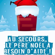 Au Secours, le P&egrave;re No&euml;l a Besoin d'Aide