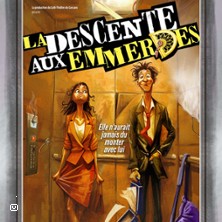 La Descente aux Emmerdes