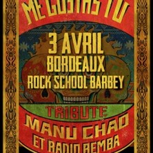 ME GUSTAS TU Tribute Manu Chao