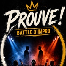 PROUVE: BATTLE D'IMPROVISATION