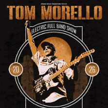 TOM MORELLO Electric Full Band Show
