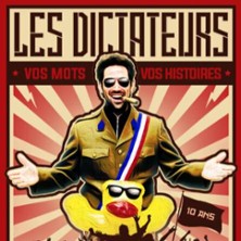 LES DICTATEURS Festival OFF d'Avignon