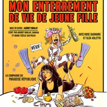 Mon Enterrement de Vie de Jeune Fille