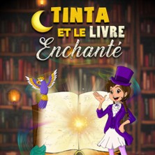 Tinta et le Livre Enchant&eacute;
