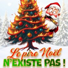Le Pire Noel n'Existe pas !