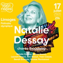 Natalie Dessay Chante Broadway - Festival 1001 Notes