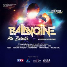 BALAVOINE, MA BATAILLE L'Hommage Authentique