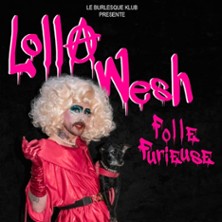 LOLLA WESH Folle Furieuse