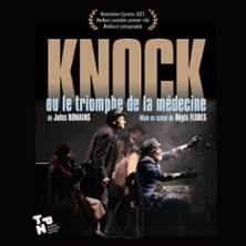 Knock ou le Triomphe de la M&eacute;decine