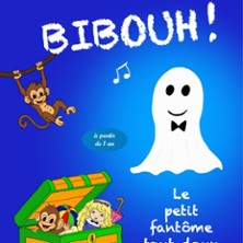 Bibouh&nbsp;! Le Petit Fant&ocirc;me tout Doux