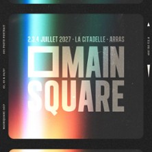 Main Square Festival - Pass 1 Jour Vendredi