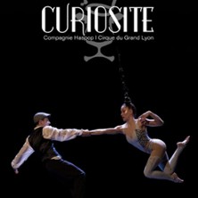 Compagnie Haspop - Curiosité - Cirque du Gand Lyon