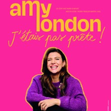 Amy London - J'&eacute;tais Pas Pr&ecirc;te !