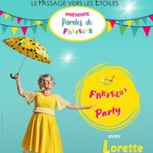 Farfelu'Party