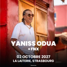 Yaniss Odua + Fnx