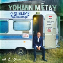 Yohann Metay - Le Sublime Sabotage