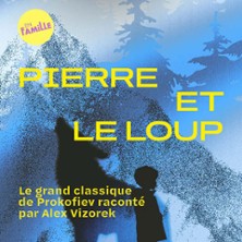 Le Classique du Dimanche - Pierre et le Loup -  le Grand Classique de Prokofiev par Alex Vizorek