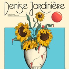 Denise Jardinière - Théâtre Notre Dame - Salle Bleue, Avignon