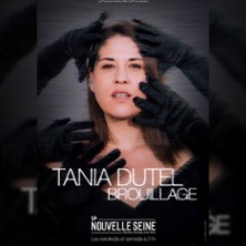 TANIA DUTEL Brouillage