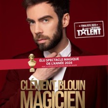 Cl&eacute;ment Blouin - Magicien C'est Pas un M&eacute;tier