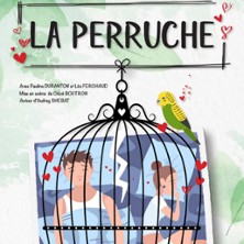 La Perruche - Comédie le Mans, le Mans