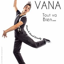 Quentin Vana - Tout Va Bien - Tournée