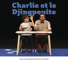 Charlie et le Djingpouite !