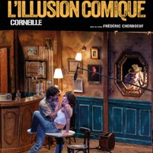 L'ILLUSION COMIQUE