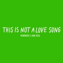 Pass 1 jour vendredi - This Is Not A Lov