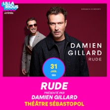 Lillarious - Damien Gillard - Rude