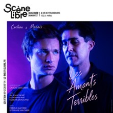 Les Amants Terribles - Cocoteau & Maris - La Sc&egrave;ne Libre - Paris