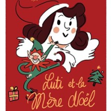 Luti et la Mère Noël