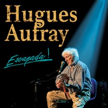 Hugues Aufray - Escapada !