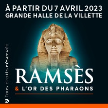 Rams&egrave;s & l'Or des Pharaons