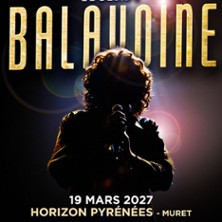 L&eacute;gende Balavoine - Tour 2027