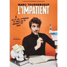 Marc Tourneboeuf, L'Impatient - Les Vendanges de l'Humour