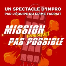 Mission Presque pas Possible