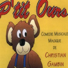 Petit Ours - l'Antre Acte - l'Antre Magique, Paris