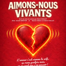 AIMONS NOUS VIVANTS