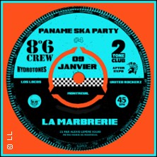 8°6 Crew + Two Tone Club + Hydrotones - Paname Ska Party #4