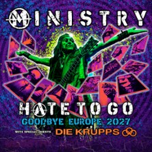 Ministry + Die Krupps - Hate to Go, Goodbye Europe 2007