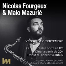 Nicolas Fourgeux & Malo Mazurié