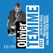 Olivier Temime Quartet - Marcenay Encore