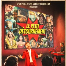 Le Petit Détournement - Tournée