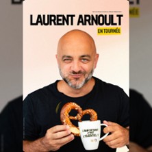 Laurent Arnoult - L'Important c'est L'Essentiel