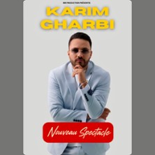 KARIM GHARBI Nouveau Spectacle