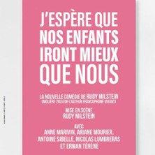 J'esp&egrave;re que Nos Enfants Iront Mieux que Nous